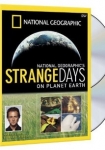 Strange Days on Planet Earth