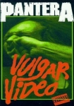 Pantera - Vulgar Video