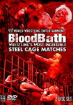 WWE Bloodbath Wrestling's Most Incredible Steel Cage Matches