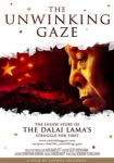 The Unwinking Gaze:The Inside Story of the Dalai Lama's Struggle for Tibet